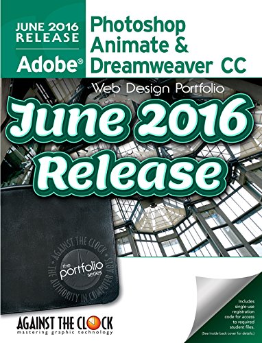 Imagen de archivo de Web Design Portfolio CC (June 2016 Release) Photoshop, Animate & Dreamweaver a la venta por Better World Books