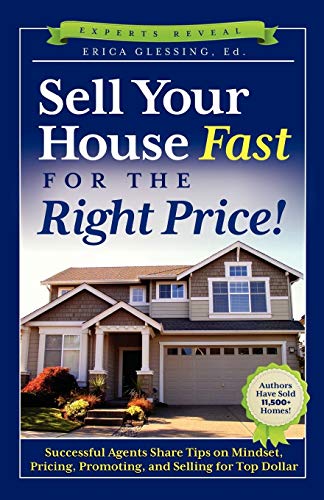 Imagen de archivo de Sell Your House Fast for the Right Price! a la venta por Goodwill Books