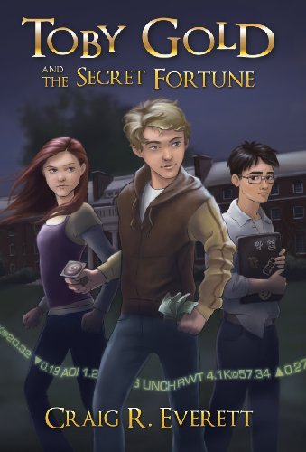 Stock image for Toby Gold and the Secret Fortune for sale by Better World Books