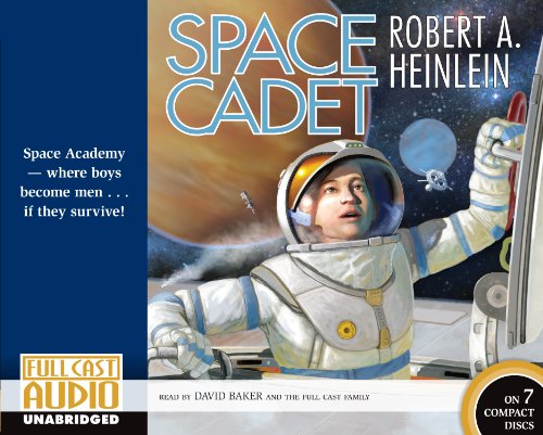 Space Cadet (9781936223138) by Robert A. Heinlein; David Baker