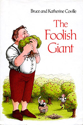 Beispielbild fr The Foolish Giant zum Verkauf von Gulf Coast Books