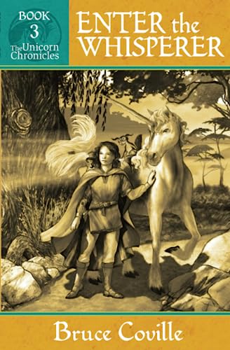 Beispielbild fr Enter the Whisperer (Unicorn Chronicles) zum Verkauf von Goodwill Books