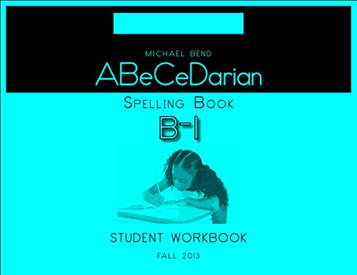 9781936226207: ABeCeDarian Spelling Book B-1