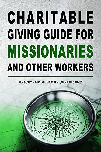 Beispielbild fr Charitable Giving Guide for Missionaries and Other Workers zum Verkauf von SecondSale