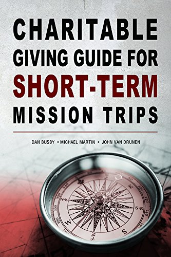 Beispielbild fr Charitable Giving Guide for Short-Term Mission Trips zum Verkauf von Better World Books
