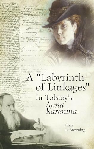9781936235476: A Labyrinth of Linkages in Tolstoy's Anna Karenina (Studies in Russian and Slavic Literatures, Cultures, and History)