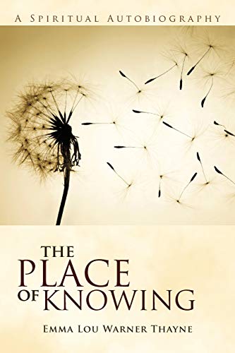 9781936236916: The Place Of Knowing