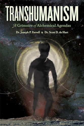 9781936239443: Transhumanism: A Grimoire of Alchemical Agendas