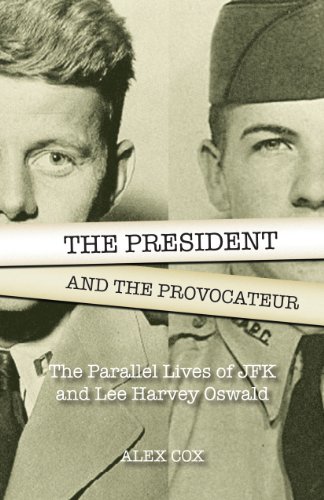 Stock image for The President and the Provocateur: The Parallel Lives of JFK and Lee Harvey Oswald for sale by HPB-Diamond