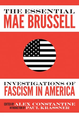 Stock image for The Essential Mae Brussell: Investigations of Fascism in America for sale by Save With Sam