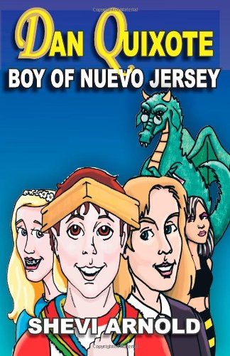 9781936242030: Dan Quixote: Boy of Nuevo Jersey