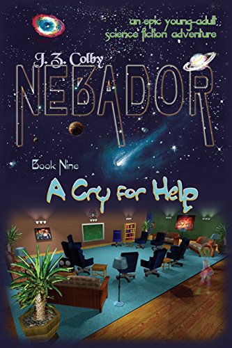 Imagen de archivo de NEBADOR Book Nine: A Cry for Help: (Global Edition) a la venta por Lucky's Textbooks