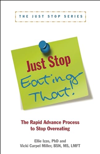 Stock image for Just Stop Eating That! (Paperback) for sale by CitiRetail