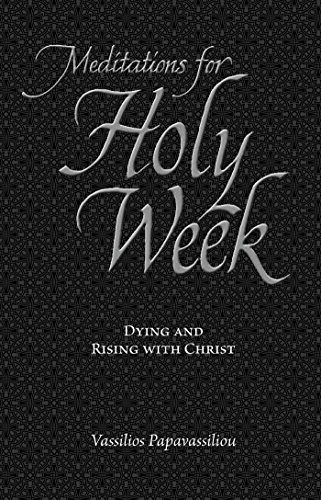 Beispielbild fr Meditations for Holy Week - Dying and Rising With Christ zum Verkauf von WorldofBooks