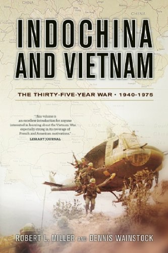 Stock image for Indochina and Vietnam: The Thirty-five Year War, 1940-1975 for sale by Front Cover Books