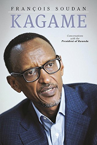 9781936274772: Kagame: The President of Rwanda Speaks
