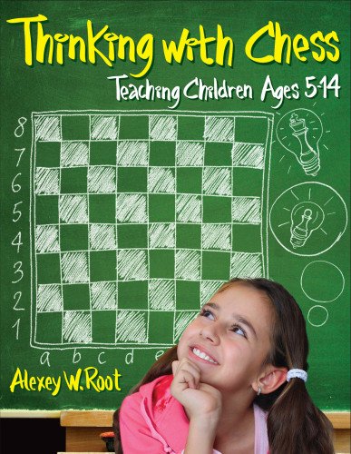 Imagen de archivo de Thinking with Chess: Teaching Children Ages 5-14 a la venta por Michael Lyons