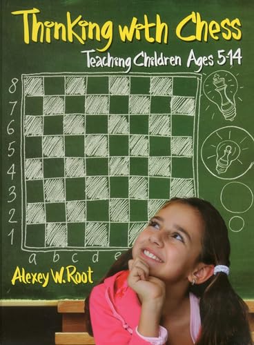 9781936277360: Thinking With Chess: Teaching Children Ages 5-14