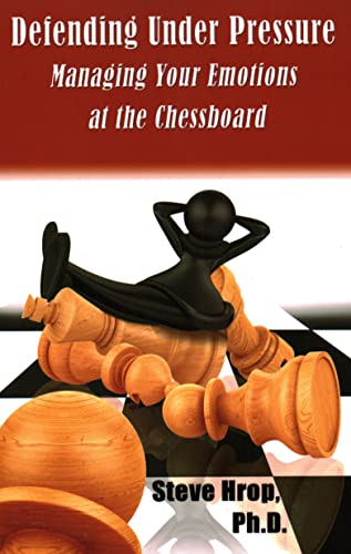 Imagen de archivo de Defending Under Pressure: Managing Your Emotions at the Chessboard a la venta por Reuseabook