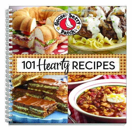 101 Hearty Recipes (101 Cookbook Collection) (9781936283712) by Gooseberry Patch