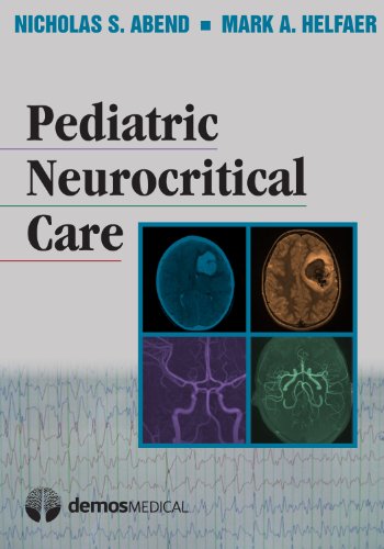 Stock image for Pediatric Neurocritical Care for sale by Better World Books: West