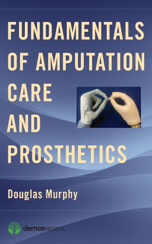 Beispielbild fr Fundamentals of Amputation Care and Prosthetics zum Verkauf von WorldofBooks