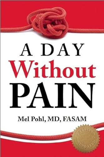 Beispielbild fr A Day Without Pain zum Verkauf von Better World Books