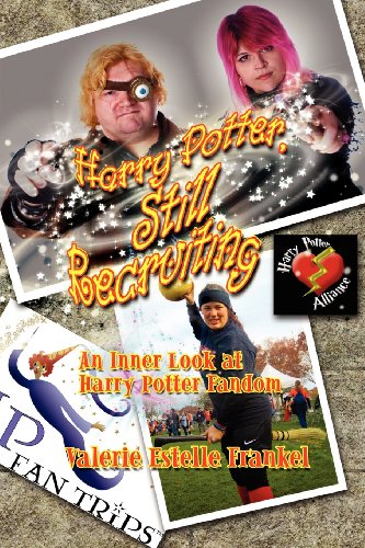 Stock image for Harry Potter, Still Recruiting: An Inner Look at Harry Potter Fandom for sale by HPB-Red