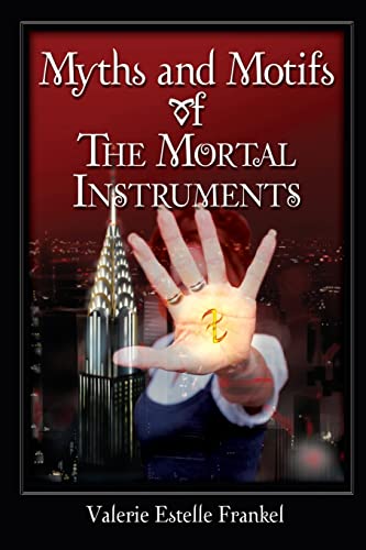 Beispielbild fr Myths and Motifs of the Mortal Instruments zum Verkauf von PBShop.store US