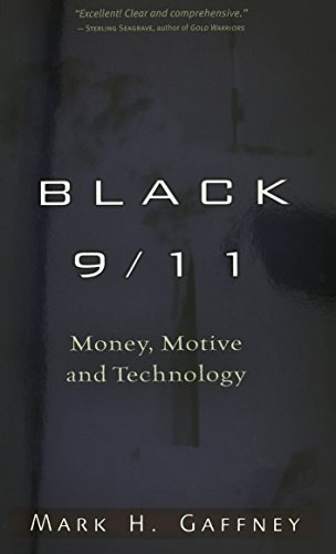 Beispielbild fr Black 9/11: Money, Motive and Technology zum Verkauf von Front Cover Books