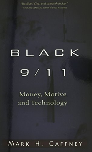 9781936296460: Black 9/11: Money, Motive and Technology