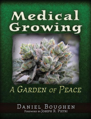 Stock image for Medical Growing: A Garden of Peace for sale by Ergodebooks