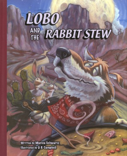 Beispielbild fr Lobo and the Rabbit Stew zum Verkauf von Russell Books