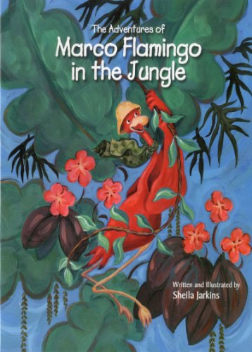 Beispielbild fr The Adventures of Marco Flamingo in the Jungle zum Verkauf von Better World Books