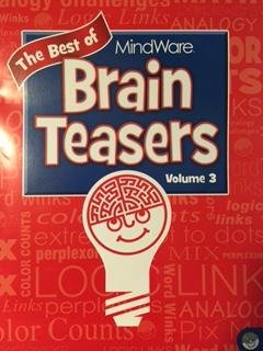 Stock image for The Best of MindWare Brain Teasers; Volume 3 (three) for sale by Jenson Books Inc