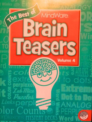 Beispielbild fr The Best of Brain Teasers Volume 4 zum Verkauf von Gulf Coast Books