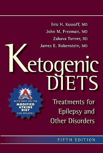 9781936303106: Ketogenic Diets: Treatments for Epilepsy and Other Disorders