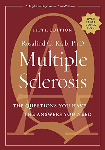 Stock image for Multiple Sclerosis: The Questions You Have, The Answers You Need for sale by SecondSale