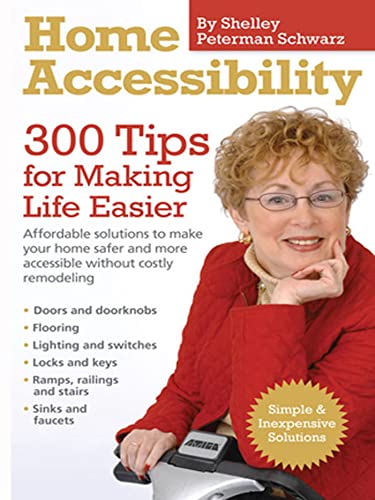 Beispielbild fr Home Accessibility: 300 Tips For Making Life Easier zum Verkauf von Wonder Book