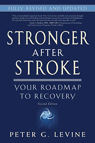 Stock image for Stronger After Stroke: Your Roadmap to Recovery, 2nd Edition for sale by SecondSale
