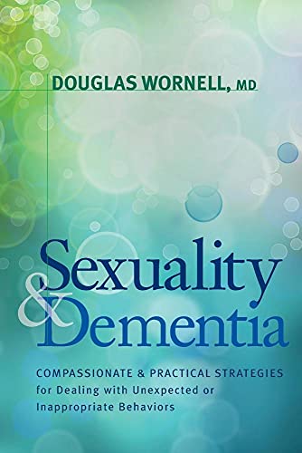 Stock image for Sexuality and Dementia for sale by Books Puddle