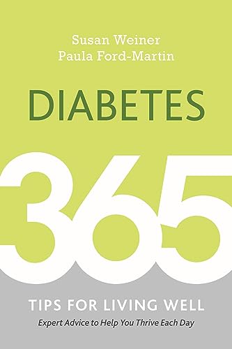 Imagen de archivo de Diabetes : 365 Tips for Living Well a la venta por Better World Books