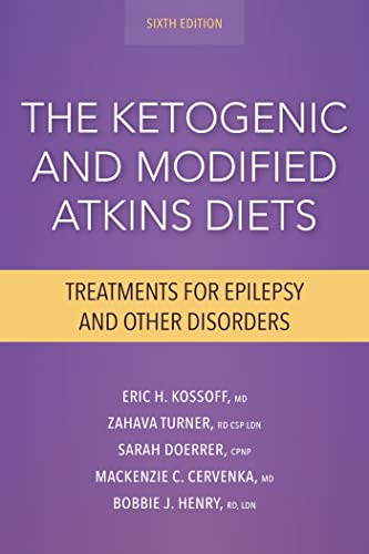 Stock image for The Ketogenic and Modified Atkins Diets : Treatments for Epilepsy and Other Disorders for sale by Better World Books: West