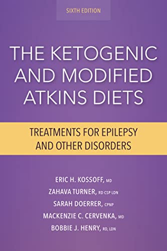 9781936303946: The Ketogenic and Modified Atkins Diets: Treatments for Epilepsy and Other Disorders