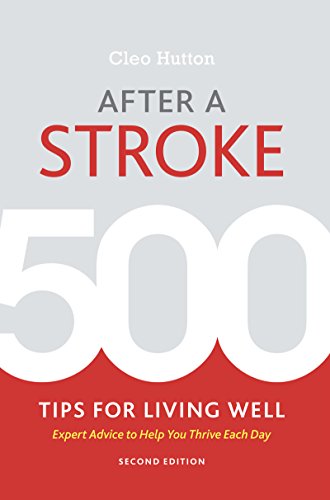 Beispielbild fr After a Stroke: 500 Tips for Living Well zum Verkauf von SecondSale