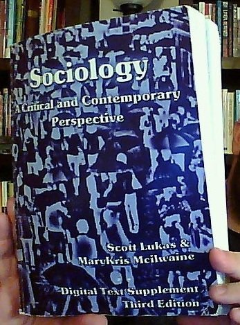 Imagen de archivo de Sociology: A Critical and Contemporary Perspective - Digital Text Supplement [Third Edition] a la venta por Rosario Beach Rare Books