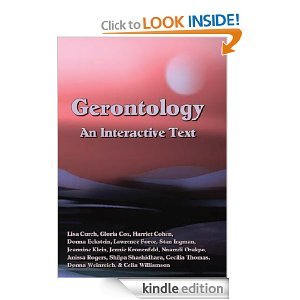9781936306145: Gerontology: An Interactive Text