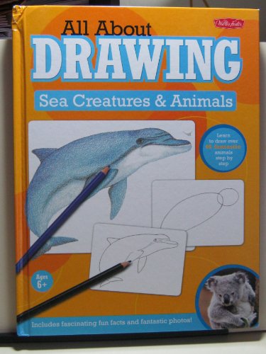 Stock image for All about Drawing Sea Creatures and Animals for sale by ThriftBooks-Dallas