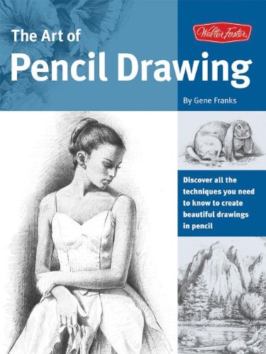 Beispielbild fr The Art of Pencil Drawing zum Verkauf von Better World Books