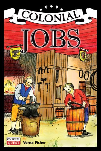 Stock image for Colonial Jobs (Colonial Quest) for sale by HPB Inc.